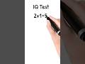 IQ Test #quiz #mathematics