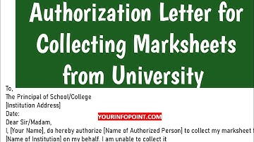 Authorization Letter for Collecting Mark Sheet from University | Letters Writing