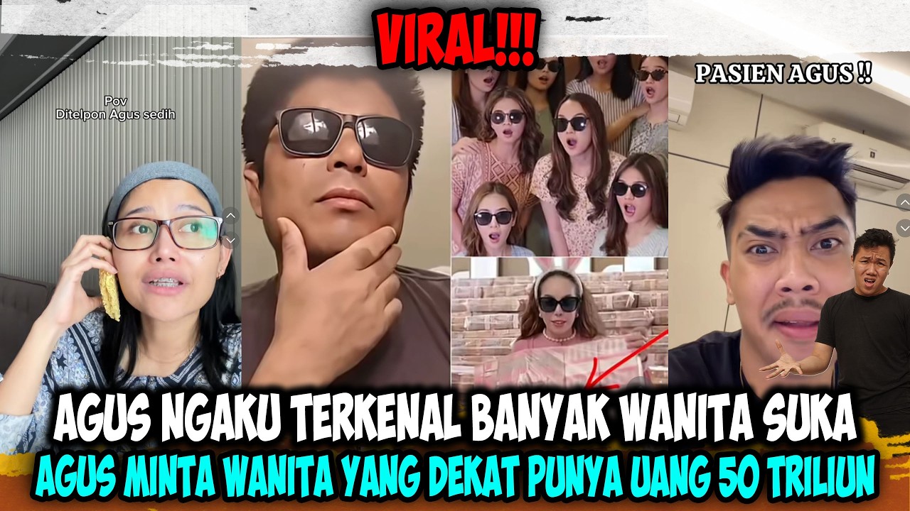 UCAPAN Agus Viral❗❗ Wanita yang Mau Mendekat Harus Punya Kekayaan 50 Triliun