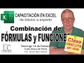 Clase GRATIS - Aprende a COMBINAR FÓRMULAS Y FUNCIONES en Excel