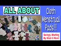 All About Cloth Pads/Mama Cloth- Reasons to Switch + My Stash!