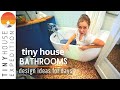 Tiny House Bathroom Design Ideas for Days