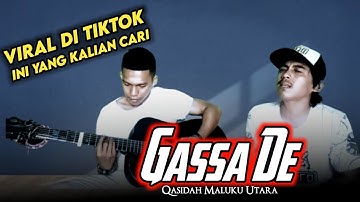 VIRAL DI TIKTOK! Qasidah Gassa De Qasidah Maluku Utara