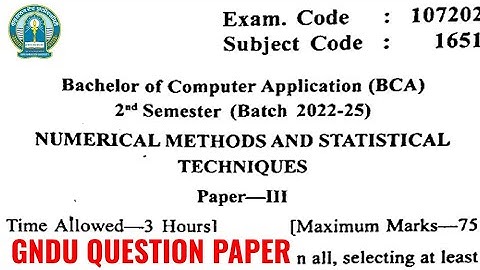 Gndu BCA 2nd Semester Numerical Methods and Statistical Techniques Question Paper | Bca Paper 2023