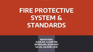 Fire Protective System and Standards (Aguilar, Entroliso, Ga-as)