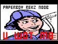 Paperb0y rekz noobz  paperboy