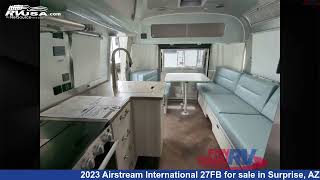 Breathtaking 2023 Airstream International Travel Trailer RV For Sale in Surprise, AZ | RVUSA.com
