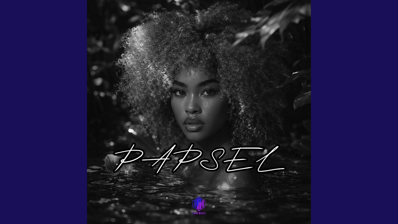 Watch PAPSEL on YouTube Watch PAPSEL on YouTube
