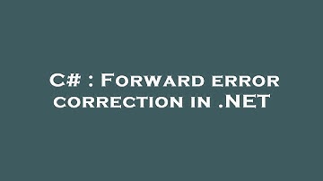 C# : Forward error correction in .NET