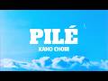 Kano Choir Pilé Gospel Version Lyrics 