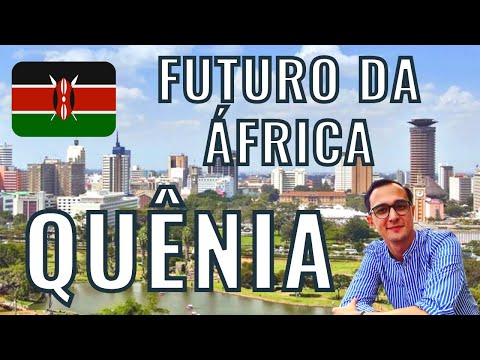 FUTURO da ÁFRICA: NAIROBI, QUÊNIA! | QUÊNIA 01