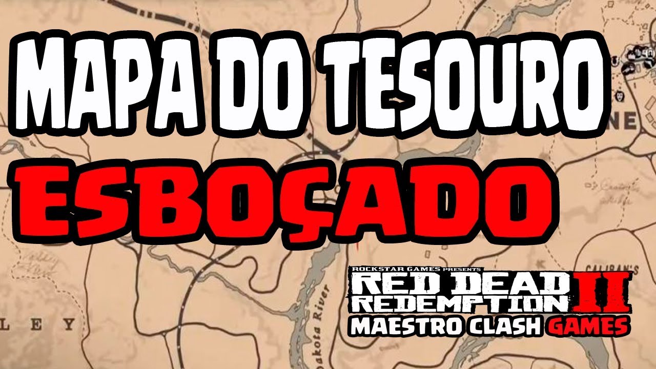 O MAPA DO TESOURO ESBOÇADO (TODOS OS MAPAS) - RED DEAD REDEMPTION