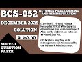 P2- VPN, VPN vs FreeNX and Disk Management Functions | BCS 052 Important Questions BCS052 | BCS52