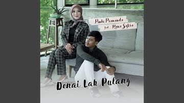 Denai Lah Pulang (feat. Rana Safira)
