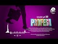 Profesa Episode 23 Profesa Episode 23