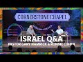 Israel qa    pastor gary hamrick  ronnie cohen    cornerstone chapel