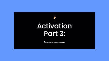 Activation - Part 03: How to use session replays. ⬇️ webinar link