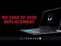 How to remove a M.2 2280 SSD and install a M.2 2230 SSD on Alienware x15 R1 and Alienware x17 R2