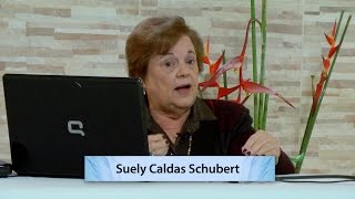 Palestra 262 - Lei de Ação e Reação - Suely Caldas Schubert