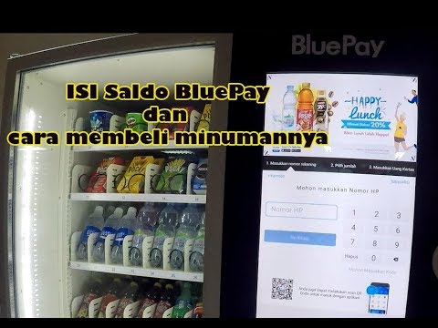 Cara Isi Saldo BluePay dan Membeli minumannya