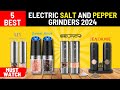 The best electric salt and pepper grinders of 2024