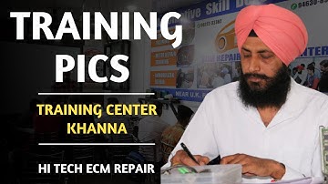 TRAINING PICS | HI-TECH ECM REPAIR TRAINING CENTER KHANNA PUNJAB | HI TECH ECM | JOIN US-8872646155