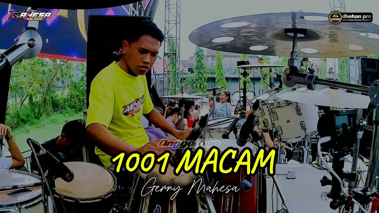 GERRY MAHESA - 1001 MACAM - MAHESA MUSIC feat DHEHAN PRO