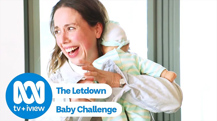The Letdown Baby Challenge with Alison Bell and Sa...