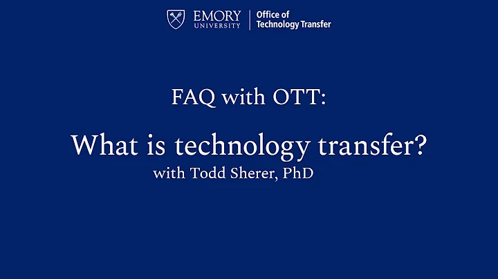OTT: What is Technology Transfer FAQ