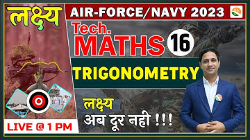 Airforce Maths Classes | Trigonometry for Airforce | Airforce Maths Preparation 2023