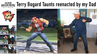 Super Smash Bros Ultimate DLC: Terry Bogard Taunts reenacted by my Dad