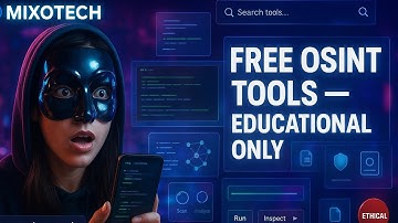 🌐 FREE OSINT TOOLS & CODE 🔍 | Ethical Hacking + CSS, JS, Linux UI | Mixotech 🚀 (Educational Only)
