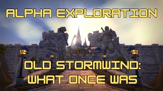 Old Stormwind City: Exploring the WoW Alpha (0.5.3)