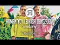 ROMANTYCY LEKKICH OBYCZAJÓW - Urodziny [OFFICIAL VIDEO]