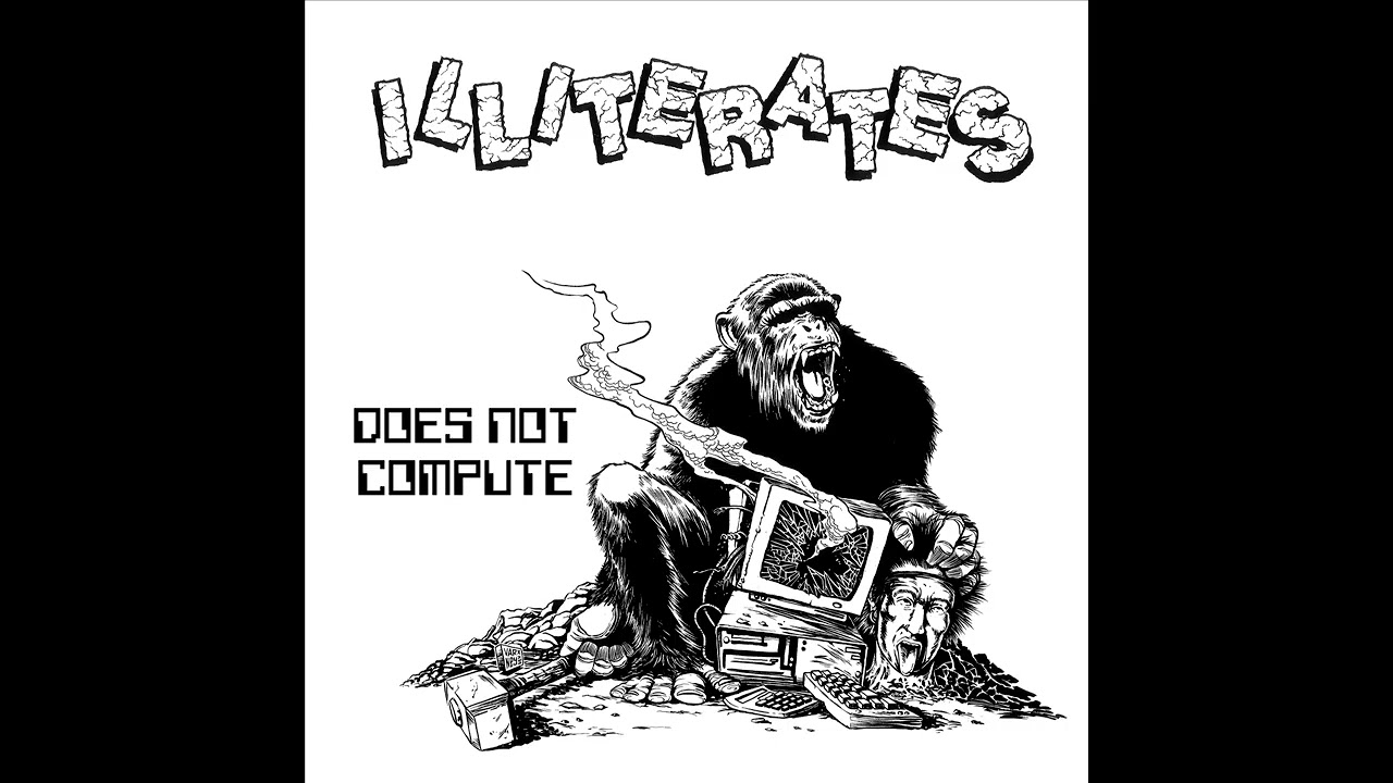 Watch Illiterates - Does Not Compute (Full Album) on YouTube Watch Illiterates - Does Not Compute (Full Album) on YouTube