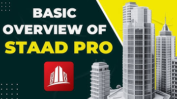 Basic Overview of STAAD Pro. I Civil & Structural Engineering I Struct Soft Centre