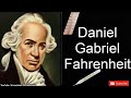 Daniel Gabriel Fahrenheit Biography In Hindi ll Who Invented Thermometer