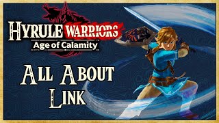 All About Link (One-Hand Sword FULL GUIDE) - Hyrule Warriors: Age of Calamity | Warriors Dojo