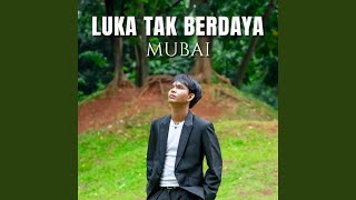 Luka Tak Berdaya