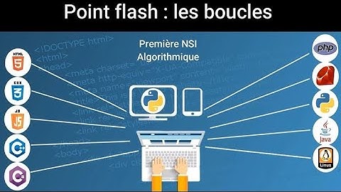 Point flash 1 - Algorithmique : la notion de boucle