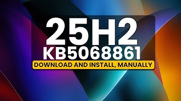 Windows 11 KB5068861 — Nieuwe functies, oplossingen en handleiding voor handmatige installatie