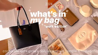 what’s in my bag  as a corporate work girlie ‍*simple & realistic*