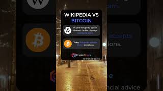 Wikipedia vs Bitcoin #crypto #shorts #bitcoin #blockchain #ethereum #economy