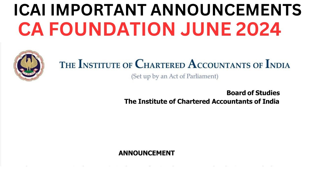Breaking News | ICAI Important Announcement CA foundation June 2024 ...