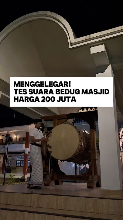 Menggelegar: Suara bedug masjid harga 200 juta #shorts #masjid #nostalgia
