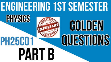 PH25C01|Important questions|Applied Physics1|16marks|Important questions|Engineering king|
