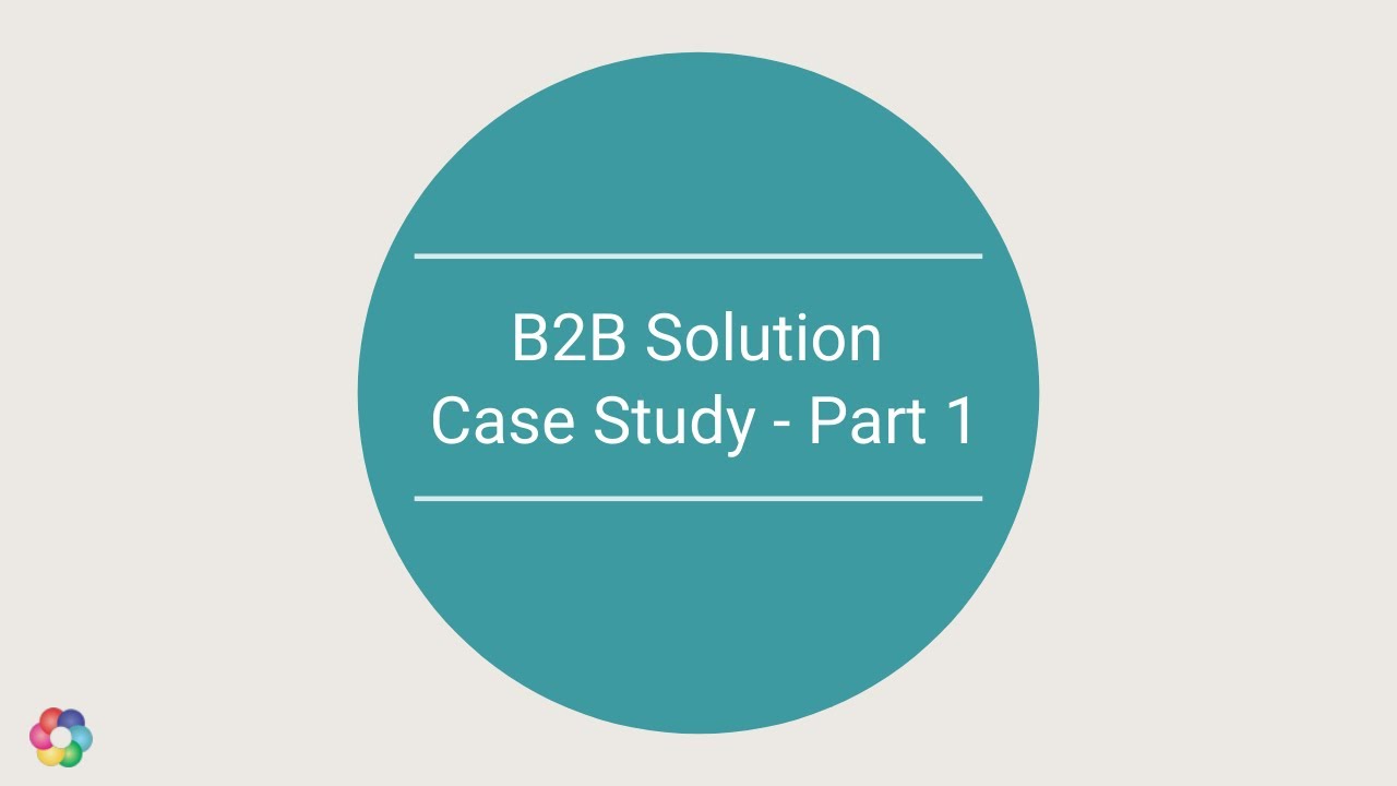 b2b case study with solution