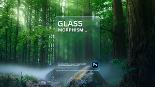 Let's Create Glass Morphism Effect in Photoshop - Glas Morphism Effect Tutorial Pixel Perfect...