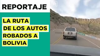 Misión encubierta: Policías bolivianos involucrados en la internación de autos robados en Chile