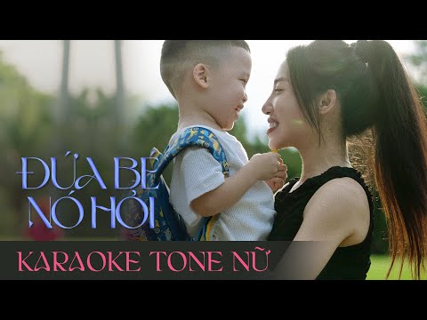 ĐỨA BÉ NÓ HỎI (Karaoke Tone Nữ) - HẰNG BINGBOONG x ĐẠT G (Prod by Đoàn Minh Vũ)